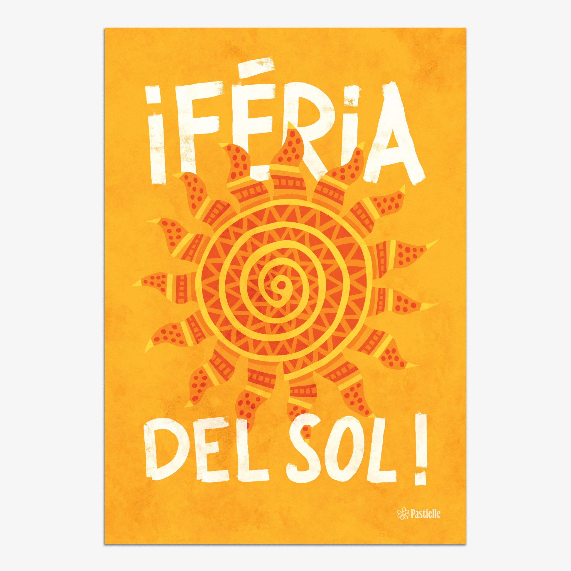 Affiche murale design Pastielle Féria Del Sol – affiche représentant un soleil sur fond jaune avec le titre de l'affiche en blanc